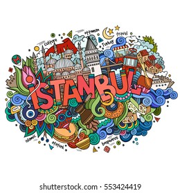 Istanbul city hand lettering and doodles elements and symbols background. Vector hand drawn illustration