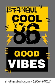 istanbul good vibes,t-shirt design