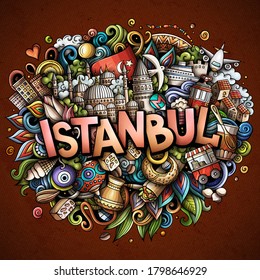 Istanbul hand drawn cartoon doodles illustration. Funny travel design. Creative art vector background. Handwritten text with Turkey symbols, elements and objects. Colorful composition