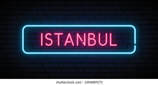 Istanbul neon sign. Bright light signboard. Vector banner.