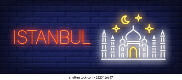 Istanbul neon sign. Mosque, crescent and stars on brick wall background. Vector illustration in neon style for travel banners and billboards