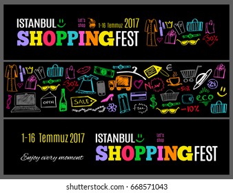 Istanbul Shopping Fest in Turkey 3 bright banners on black background for web. Modern doodle shopping pattern. Vector illustration.