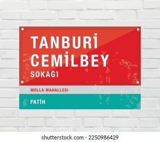 Istanbul Street Sign Vector Design Translation: "Tanburi Cemilbey Street, Molla Neighborhood, FATİH.