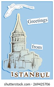 Istanbul traveling notes with Galata Tower - Greeting card. Sketch style drawing. EPS10 vector illustration.