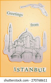 Istanbul traveling notes with Hagia Sophia - Greeting card. Sketch style drawing. EPS10 vector illustration.
