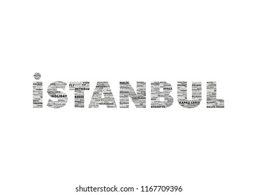 ISTANBUL word cloud concept made with point of interests in Istanbul. Black and White color