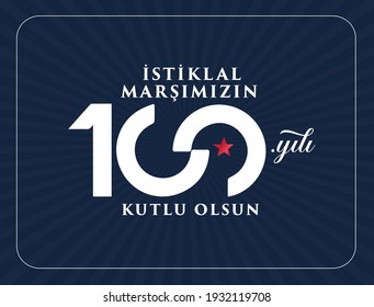 istiklal marsi yazari 100.yil. Mehmet Akif Ersoy Türk şair, yazar, akademisyen ve milletvekili. Translation: Mehmet Akif Ersoy Turkish poet, author, academic and member of parliament. 100 years. Logo.