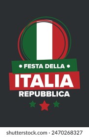 Italia. Festa della Repubblica Italiana. Texto en italiano: Día de la República Italiana Feliz fiesta nacional. Celebrado anualmente el 2 de junio en Italia. Bandera de Italia. Diseño patriótico. póster de Vector