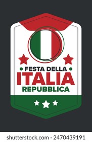 Italia. Festa della Repubblica Italiana. Texto en italiano: Día de la República Italiana Feliz fiesta nacional. Celebrado anualmente el 2 de junio en Italia. Bandera de Italia. Diseño patriótico. póster de Vector