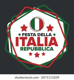 Italia. Festa della Repubblica Italiana. Texto en italiano: Día de la República Italiana Feliz fiesta nacional. Celebrado anualmente el 2 de junio en Italia. Bandera de Italia. Diseño patriótico. póster de Vector