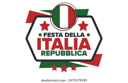 Italia. Festa della Repubblica Italiana. Text in italian: Italian Republic Day. Happy national holiday. Celebrated annually on June 2 in Italy. Italy flag. Patriotic design. Vector poster