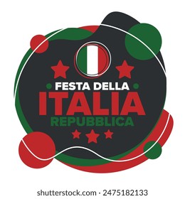 Italia. Festa della Repubblica Italiana. Texto en italiano: Día de la República Italiana Feliz fiesta nacional. Celebrado anualmente el 2 de junio en Italia. Bandera de Italia. Diseño patriótico. póster de Vector