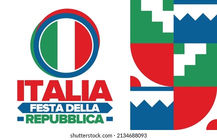 Italia. Festa della Repubblica. Text in italian: Italian Republic Day. Happy national holiday. Celebrated annually on June 2 in Italy. Italy flag. Patriotic design. Vector illustration