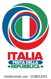 Italia. Festa della Repubblica. Text in italian: Italian Republic Day. Happy national holiday. Celebrated annually on June 2 in Italy. Italy flag. Patriotic design. Vector illustration