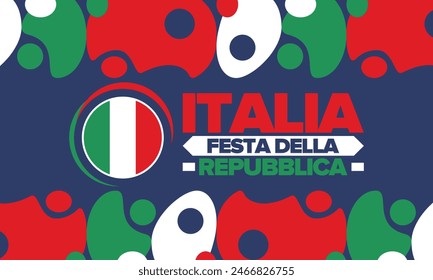 Italia. Festa della Repubblica. Text in italian: Italian Republic Day. Happy national holiday. Celebrated annually on June 2 in Italy. Italy flag. Patriotic design. Vector illustration
