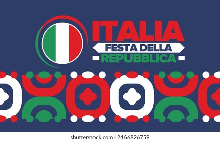 Italia. Festa della Repubblica. Text in italian: Italian Republic Day. Happy national holiday. Celebrated annually on June 2 in Italy. Italy flag. Patriotic design. Vector illustration