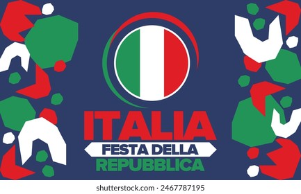 Italia. Festa della Repubblica. Text in italian: Italian Republic Day. Happy national holiday. Celebrated annually on June 2 in Italy. Italy flag. Patriotic design. Vector illustration
