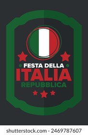 Italia. Festa della Repubblica. Texto en italiano: Día de la República Italiana Feliz fiesta nacional. Celebrado anualmente el 2 de junio en Italia. Bandera de Italia. Diseño patriótico. póster de Vector