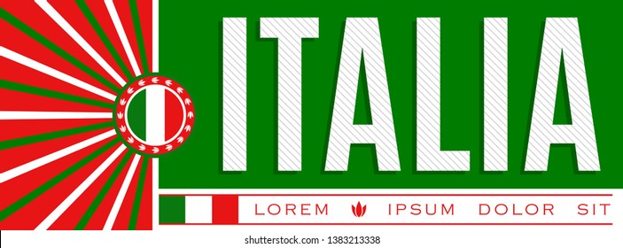 Italia Italy Patriotic Banner design, typographic vector illustration, Italian Flag colors