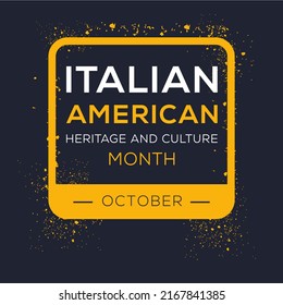 Italian American Heritage And Culture Month, Held On October.