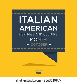 Italian American Heritage And Culture Month, Held On October.