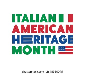 Italian American heritage month banner template design. Typography vector illustration with Italy flag and American flag isolated on white background.