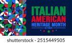 Italian American Heritage Month geometric shape pattern background or banner design template  is observed every year in October. Holiday concept. Template for card, poster, placard, template. eps 10