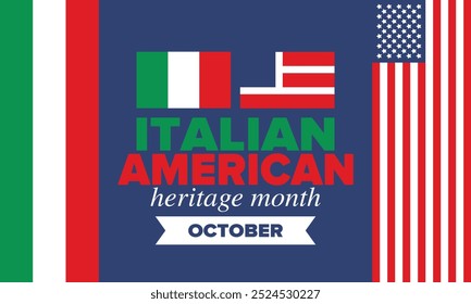 Italian American Heritage Month. Happy holiday celebrate annual in October. Italy and United States flag. Culture month. Patriotic design. Poster, card, banner, template. Vector illustration