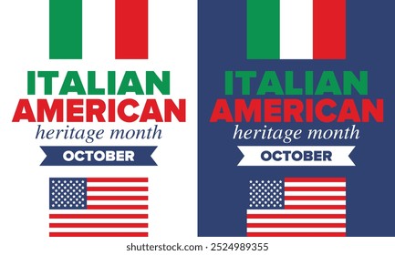 Italian American Heritage Month. Happy holiday celebrate annual in October. Italy and United States flag. Culture month. Patriotic design. Poster, card, banner, template. Vector illustration