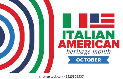 Italian American Heritage Month. Happy holiday celebrate annual in October. Italy and United States flag. Culture month. Patriotic design. Poster, card, banner, template. Vector illustration