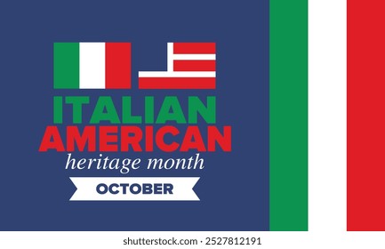 Mes del Patrimonio Italiano-Estadounidense. Felices fiestas celebran anualmente en octubre. Bandera de Italia y Estados Unidos. Mes de la cultura. Diseño patriótico. Cartel, tarjeta, Anuncio, Plantilla. Ilustración vectorial