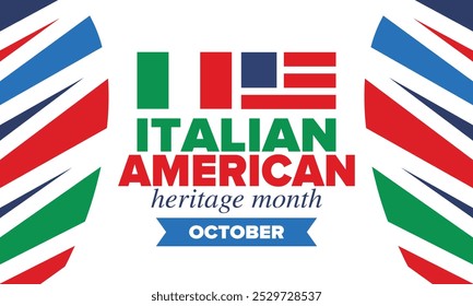 Italian American Heritage Month. Happy holiday celebrate annual in October. Italy and United States flag. Culture month. Patriotic design. Poster, card, banner, template. Vector illustration