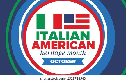 Italian American Heritage Month. Happy holiday celebrate annual in October. Italy and United States flag. Culture month. Patriotic design. Poster, card, banner, template. Vector illustration