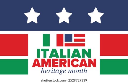 Italian American Heritage Month. Happy holiday celebrate annual in October. Italy and United States flag. Culture month. Patriotic design. Poster, card, banner, template. Vector illustration