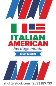 Italian American Heritage Month. Happy holiday celebrate annual in October. Italy and United States flag. Culture month. Patriotic design. Poster, card, banner, template. Vector illustration