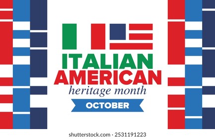 Italian American Heritage Month. Happy holiday celebrate annual in October. Italy and United States flag. Culture month. Patriotic design. Poster, card, banner, template. Vector illustration