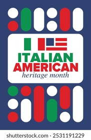 Italian American Heritage Month. Happy holiday celebrate annual in October. Italy and United States flag. Culture month. Patriotic design. Poster, card, banner, template. Vector illustration