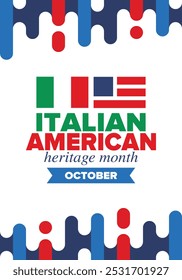 Italian American Heritage Month. Happy holiday celebrate annual in October. Italy and United States flag. Culture month. Patriotic design. Poster, card, banner, template. Vector illustration