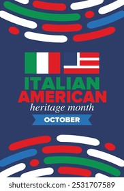 Italian American Heritage Month. Happy holiday celebrate annual in October. Italy and United States flag. Culture month. Patriotic design. Poster, card, banner, template. Vector illustration