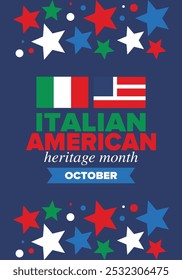 Italian American Heritage Month. Happy holiday celebrate annual in October. Italy and United States flag. Culture month. Patriotic design. Poster, card, banner, template. Vector illustration