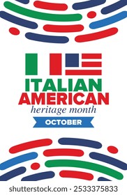 Italian American Heritage Month. Happy holiday celebrate annual in October. Italy and United States flag. Culture month. Patriotic design. Poster, card, banner, template. Vector illustration