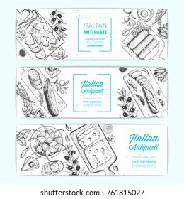 Italian Antipasto banner collection, horizontal poster. A set of Italian food. Food menu design template. Vintage hand drawn sketch vector illustration. Engraved image