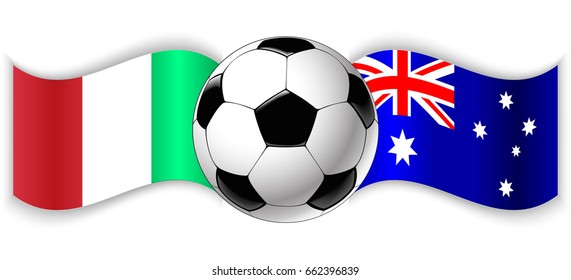 Italian and Australian wavy flags with football ball. Italy combined with Australia isolated on white. Football match or international sport competition concept.