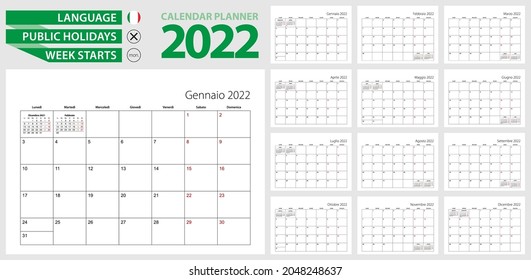 Italian calendar planner for 2022. Italian language, week starts from Monday. Vector calendar template for Italy, Switzerland, San Marino and other.