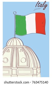 Italian country poster. Italian country poster. Card, poster, print on a T-shirt. Hand drawn vector illustration. Travel Italy poster. Italian building with italian flag.