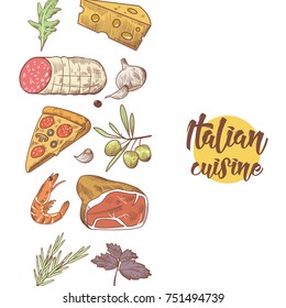 Italian Cuisine Food Menu Design Template. Hand Drawn Traditional Italy Dishes with Pizza, Cheese and Meat. Vector illustration