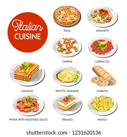 Italian Cuisine Food Traditional Dishes Of Pasta Spaghetti, Pizza Or Lasagna Meat, Caprese Cheese And Vegetable Salad, Ciabatta Bread Or Risotto Rice And Tiramisu Dessert Cake. Vector Isolated Icons