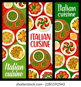 Italian cuisine meals banners. Stuffed artichoke, Crostini with Pesto sauce and Caesar salad, pasta with smoked fish, eggplant Caponata, tomato mozzarella Caprese and chicken salads, beef Carpaccio