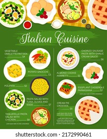 Italian cuisine menu. Potato Gnocchi, polenta and Tagliatelle pasta, almond cookies, Chorizo pasta and pie Crostata, Frittata, eggplant Casserole Parmigiana and pasta salad with tuna, olives and eggs