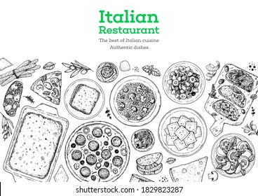 Italian Cuisine Menu. Top view. Sketch illustration. Italian food. Design template. Hand drawn illustration. Black and white. Engraved style. Pasta and pizza, antipasto. Authentic dishes.